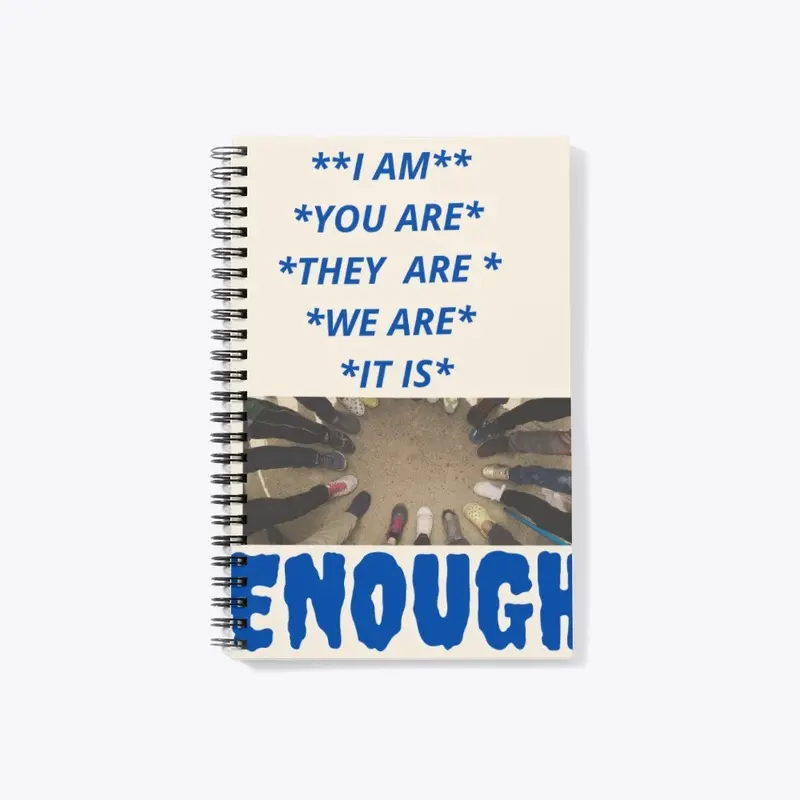 We Are Enough